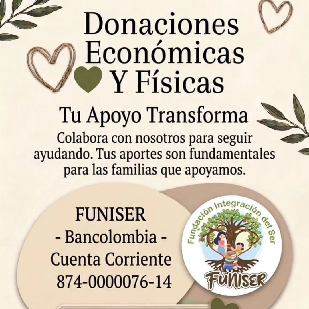 Campaña oficial de donaciones económicas y físicas de FUNISER Bancolombia